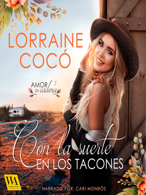 Title details for Con la suerte en los tacones by Lorraine Cocó - Available